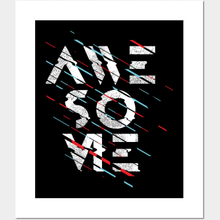 You Are Awesome Posters and Art